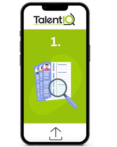 An illustration on a smartphone screen displaying the number '1' with an image of resumes and a magnifying glass. The background is green, and the top features the logo of TalentIQ, indicating a focus on talent acquisition.